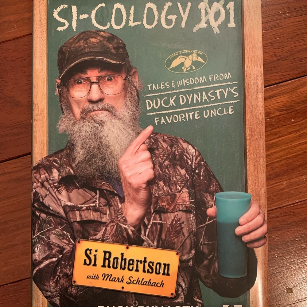 Si-Cology 101 Book by Si Robertson